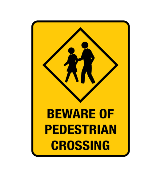 Picture of 600MM X 400MM BEWARE  PEDESTRIAN CROSSING